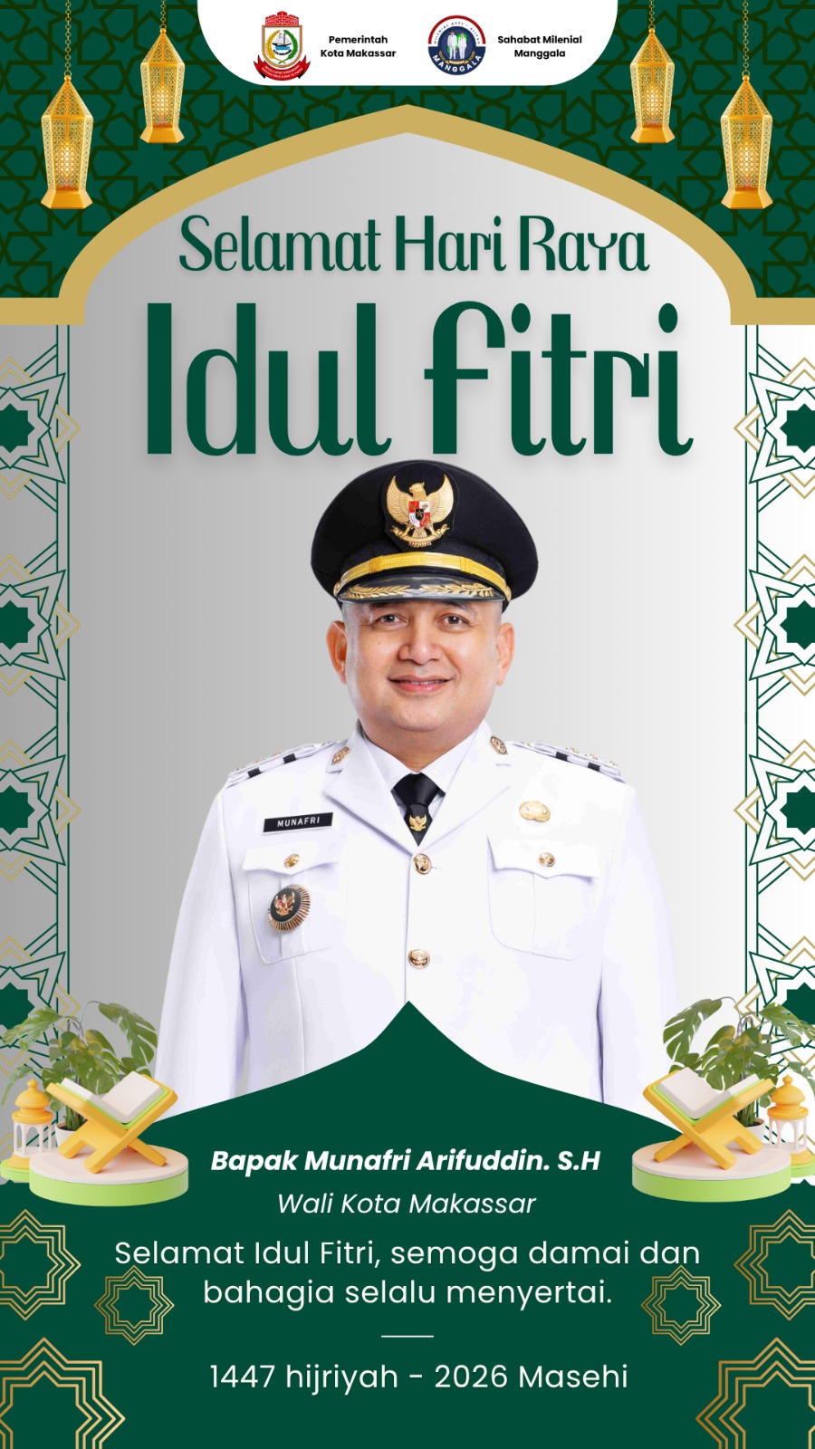 Wali Kota Makassar Munafri Arifuddin Ucapkan Selamat Idul Fitri 1447 H